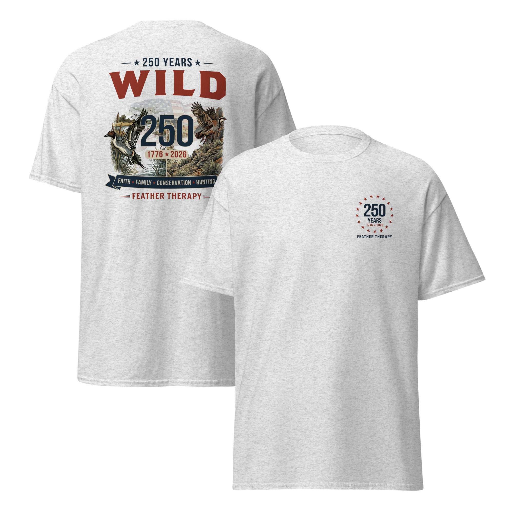 250 Years Wild T-Shirt